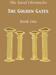 The Easel Chronicles; The Golden Gates Dark Prince Novel