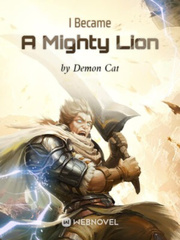 I became a  mighty lion but free Book