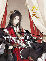 Dimensional Universe 2D With System Trinity Seven Novel