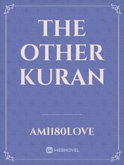 The Other Kuran I Am Number 4 Novel