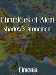 Chronicles of Alem: Shadow's atonement (Light novel) Wells Novel