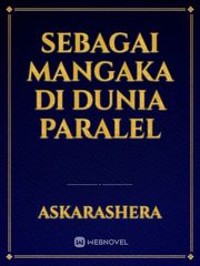 SEBAGAI MANGAKA DI DUNIA PARALEL Book