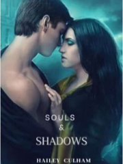 Souls and Shadows Starseed Novel