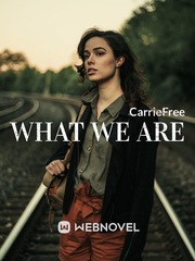 What We Are Book