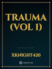 Trauma (Vol 1)