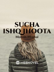 sucha ishq jhoota Urdu Yum Novel
