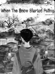 When The Snow Started Falling Book