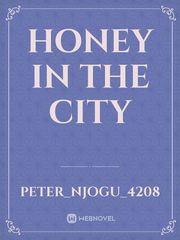 Honey in the city Nancy Novel