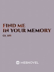 Find Me in Your Memory Upcoming Novel