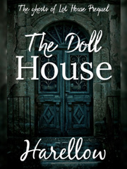 The Doll House - The  Ghost Of Lot House Book