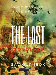 The Last Soldiers Name Novel