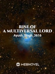 Rise of a multiversal Lord James Potter Novel