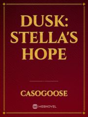 Dusk: Stella's Hope Empathy Novel