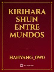 Kirihara Shun entre mundos Book