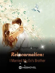Reincarnation: I Married My Ex's Brother Book