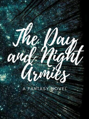 The Day And Night Armies Book