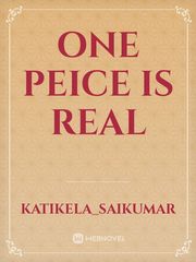 one peice is real Book