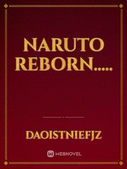 Naruto reborn..... Book