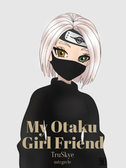 My Otaku Girl Friend Just A Friend Novel