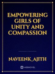 empowering girls of unity and compassion Feminist Novel