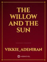 The Willow And The Sun Book
