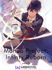 Mahou Project: Infinity Reborn Infinity Blade Novel