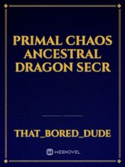 Primal Chaos Ancestral Dragon Secret Art Book
