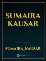 Sumaira Kausar Given Novel