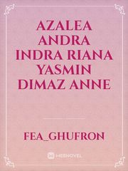 Azalea Andra Indra Riana Yasmin Dimaz Anne Book