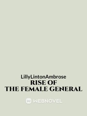 Rise Of The Female General Fantacy Novel