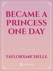 Became a Princess One Day Book