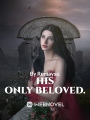 His only beloved. Kinky Novel
