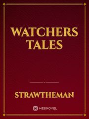 Watchers Tales Interesting Novel
