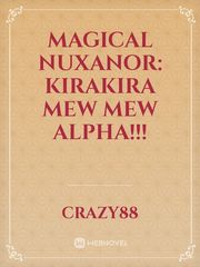 Magical Nuxanor: Kirakira Mew Mew Alpha!!! Gintama Novel