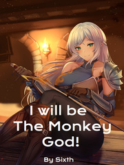I will be The Monkey God! Poison Pen Novel