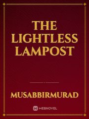 THE LIGHTLESS LAMPOST Book