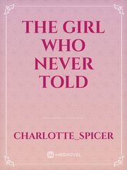 The girl who never told Book