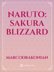 Naruto: Sakura Blizzard Sakura Naruto Novel