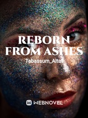 Reborn from ashes Partition Novel