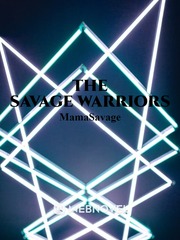 The Savage Warriors Savage Novel