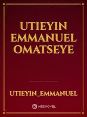 Utieyin Emmanuel omatseye Book