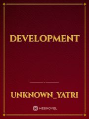 Development Development Novel