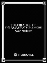 The Creation of the Assassination Sword Book