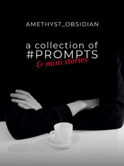 a collection of #PROMPTS & mini stories Unconventional Novel