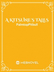 A Kitsune's Tales Foxfire Novel