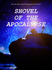 Shovel of The Apocalypse Book