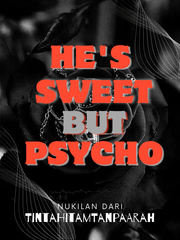 He's Sweet But Psycho Book