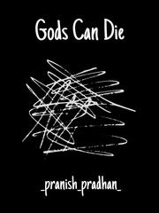Gods Can Die Book