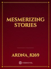 MESMERIZING STORIES Book