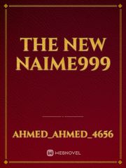 The new naime999